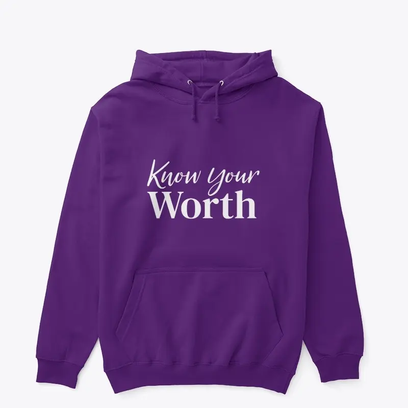 Know Your Worth 